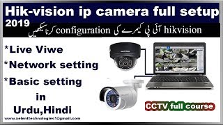 hikvision ip camera full setup how to configure IP camera in urdu  hindi [upl. by Oakie]