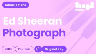 Photograph Karaoke  Ed Sheeran Karaoke Piano [upl. by Hanshaw]