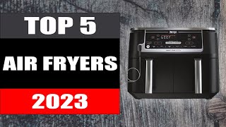 Best Air Fryer 2023 [upl. by Giess]