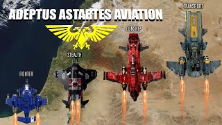 Combat Aircraft of the Space Marines Air Force 40K [upl. by Selby]