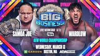 FULL MATCH  Samoa Joe vs Wardlow – AEW World Championship Match AEW Dynamite Big Business 2024 [upl. by Acinnad252]