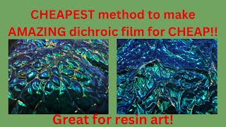 EASY way to make incredible dichroic film for cheap Cheapest way resinart resin jewelry [upl. by Donegan]