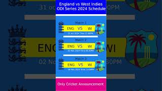 England vs West Indies ODI Series 2024 ScheduleNovember 2024 Schedule OID Series EngvsWI cricket [upl. by Annahsed]