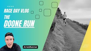 Race Day VLOG  The Doone Run [upl. by Erej759]