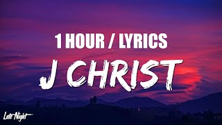 Lil Nas X  J Christ 1 HOUR LOOP Lyrics [upl. by Llenwad]