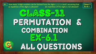 Class  11 Ex  61 Q1 to Q6 Permutation and Combination Maths Chapter 6  CBSE NCERT  Green [upl. by Arammat720]