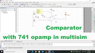 simulation of comparator with 741 opamp in multisim [upl. by Dunson]