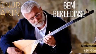 Onur Akın  Beni Bekledinse Official Audio [upl. by Nooj]