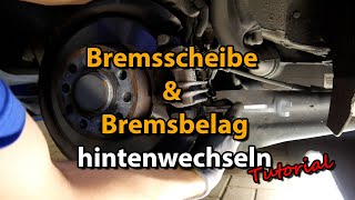 Tutorial  Bremse hinten erneuern  VW Golf Plus  andere Fabrikate sind ähnlich [upl. by Rikahs]