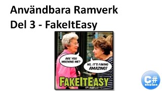 C Användbara Ramverk  Del 3 FakeItEasy [upl. by Anirdnaxela877]