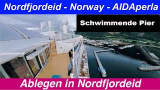 AIDAperla Auslaufen Nordfjordeid  Schwimmende Pier [upl. by Ahsrats909]