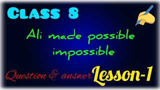 class 8 English Lesson 1 Ali made impossible possible odia medium [upl. by Welcy]