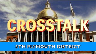 CrossTalk 5th Plymouth w State Rep Dave DeCoste October 2024 [upl. by Ame796]