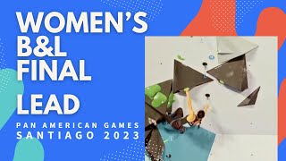 Womens BampL Final  Lead  Santiago 2023 Pan American Games Full Res [upl. by Grati100]