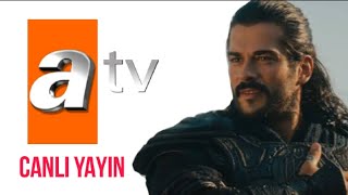 ATV CANLI YAYIN  KURULUŞ OSMAN CANLI YAYIN  ATV CANLI İZLE HD [upl. by Adamina174]