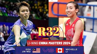 R32🇲🇾Goh Jin Wei VS 🇨🇦Michelle Li🔥 China Masters 2024gohjinwei [upl. by Marriott795]