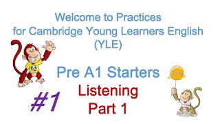 1 Pre A1 Starters Listening Part 1 with answers and transcript Tự luyện nghe StartersPart 1 [upl. by Atikihc]