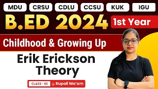 Erik Erickson Theory  Childhood and Growing Up  Bed 1st Year  Bed 2024 [upl. by Hcurob185]