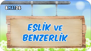 Eşlik ve Benzerlik 📘 tonguçCUP 4Sezon  8MAT26 2024LGS [upl. by Ennahs]