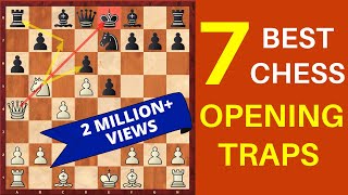 7 Best Chess Opening Traps [upl. by Uhsoj311]