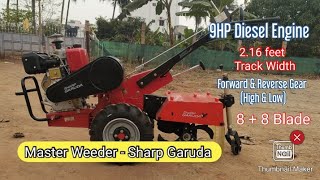 Master Power Weeder in Tamil  Sharp Garuda  9HP Diesel Engine AgriTamil2020 [upl. by Erdnaek752]