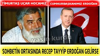 Cumhurbaşkanı Erdoğan Timurtaş Hocanın Sohbetinde [upl. by Lipinski]