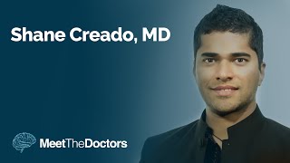 Meet The Doctors  Shane Creado MD [upl. by Dnalyk]