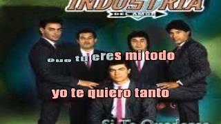 Si te Quedaras Karaoke Industria [upl. by Vine166]