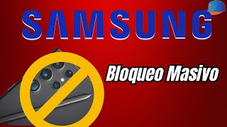 Samsung bloquea teléfonos y te digo si afectara al tuyo [upl. by Hershell]