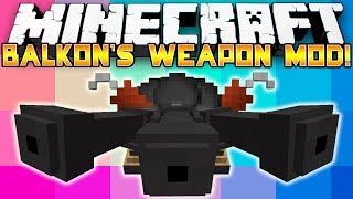 Minecraft Mods Balkons Weapon Mod  Mod Showcase Minecraft [upl. by Shirl220]