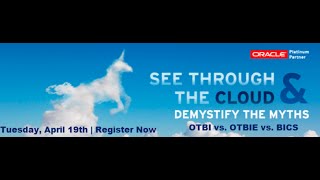 Cloud BI Webinar Demystifying the Cloud OTBI vs OTBIE vs BICS  Emtec Inc [upl. by Hackett]