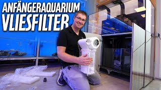 Der Vliesfilter  Anfängeraquarium Meerwasser bei PlanktonPlus Aquaristik [upl. by Waneta252]