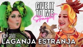 LAGANJA ESTRANJA  Give It To Me Straight  Ep 30 [upl. by Nalad]