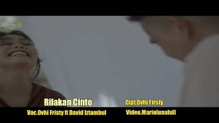 Karaoke  Ovhi Firsty ft David Iztambul  Rilakan Cinto [upl. by Adams]