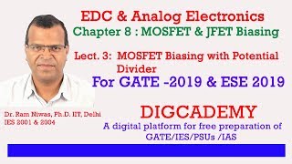 EDC amp Analog Electronics Chap 8 MOSFET and FET Biasing L3 MOSFET Biasing with potenial divider bias [upl. by Skeie294]