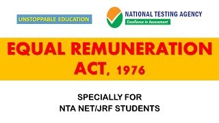 EQUAL REMUNERATION ACT1976  NTA NETJRF LABOUR LAWS [upl. by Assadah]