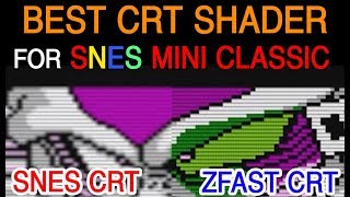 Nintendo SNES Classic mini ZFAST CRT BVM SHADER TEST Graphics comparison RGB 240P SCART Custom Bezel [upl. by Blanchard]