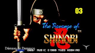 The Revenge of Shinobi Escenario 3 [upl. by Nosreip52]