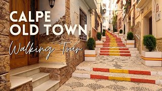 Calpe Old Town  Walking Tour Featuring the Spanish Steps and Historical Fort [upl. by Atreb]