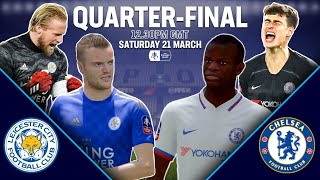 Leicester City vs Chelsea  FIFA 20 Simulation  QuarterFinals  Emirates FA Cup 1920 [upl. by Adnat]