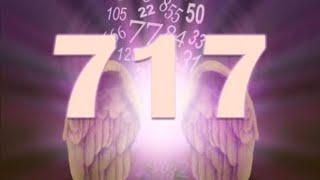 717 Angel Number Twinflames Synchronicity [upl. by Kurth]