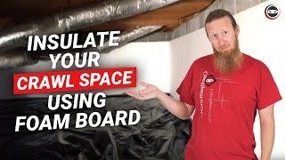 How to Insulate Crawl Space with Foam Board  Crawl Space Foam Board Insulation [upl. by Olegnaleahcim]