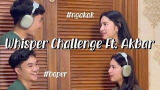 whisper challenge feat akbar [upl. by Meeka220]