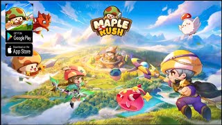 Maple Rush Gameplay  RPG Game Android iOS [upl. by Odnalref541]