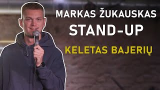 Markas Žukauskas quotKeletas bajeriųquot STANDUP [upl. by Annoynek]