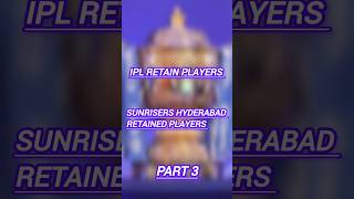 IPL retain players part 3 iplcricket viralshorts auction [upl. by Aneer]