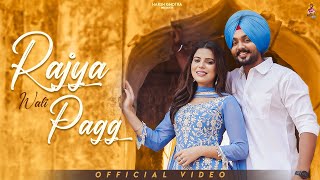 Rajya Wali Pagg Harsh Ghotra  Teg Brar  Geet Goraya  Deol Harman  New Punjabi Song 2024 [upl. by Reeta785]