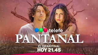 Pantanal  El Gran Final por Telefe 28072023 [upl. by Aikahs]