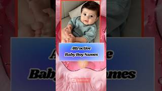 Attractive Baby Boy Names 2024 shorts shortsfeed babyboy babynames babyboynames trending [upl. by Aihk]