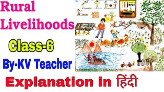 PART1 Rural Livelihoods  Class6 Civics NCERT Chapter 8 Explanation in हिंदी by KV teacher [upl. by Seebeck]